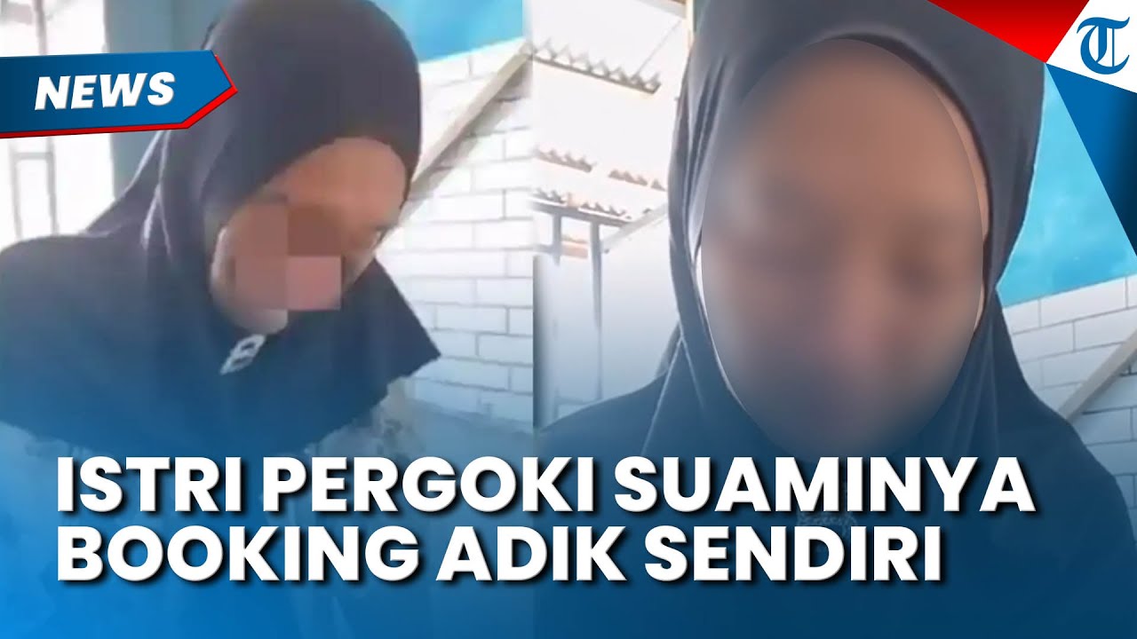 VIRAL ISTRI di Semarang Pergoki Suaminya Booking Adik Sendiri Dibayar Rp 200 Ribu