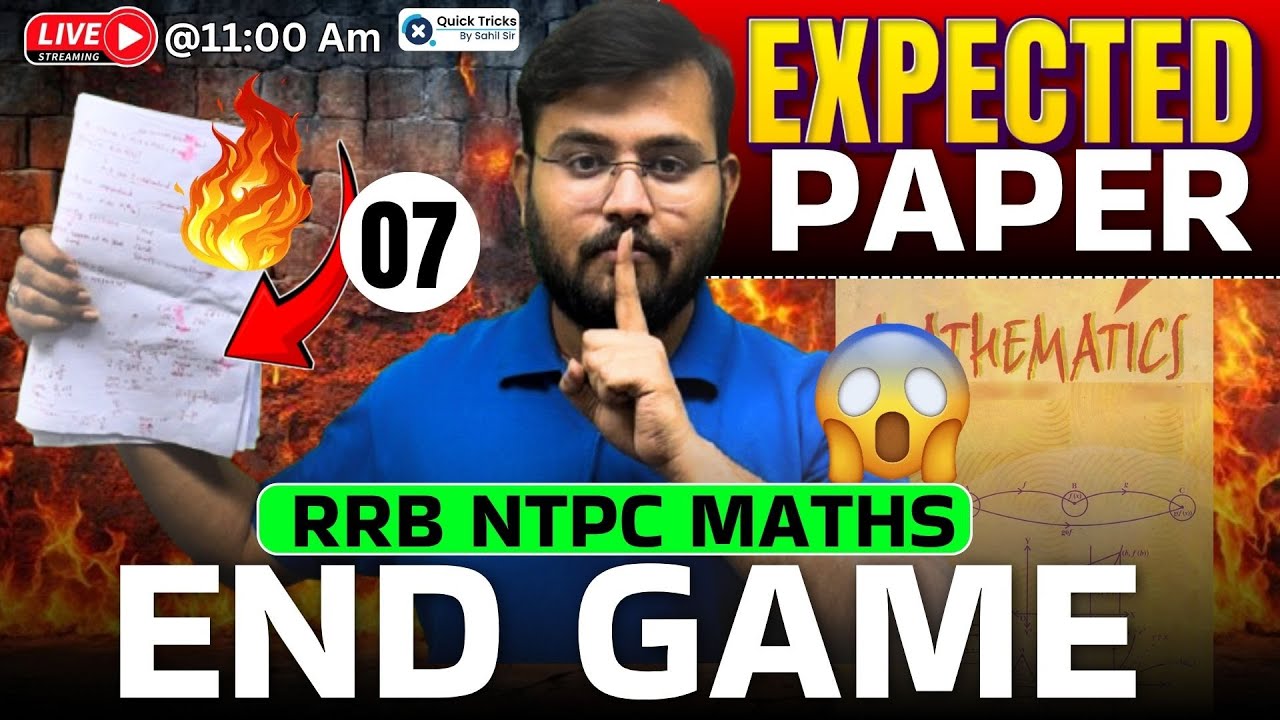 RRB NTPC 2025 Maths Expected Paper by Sahil Sir