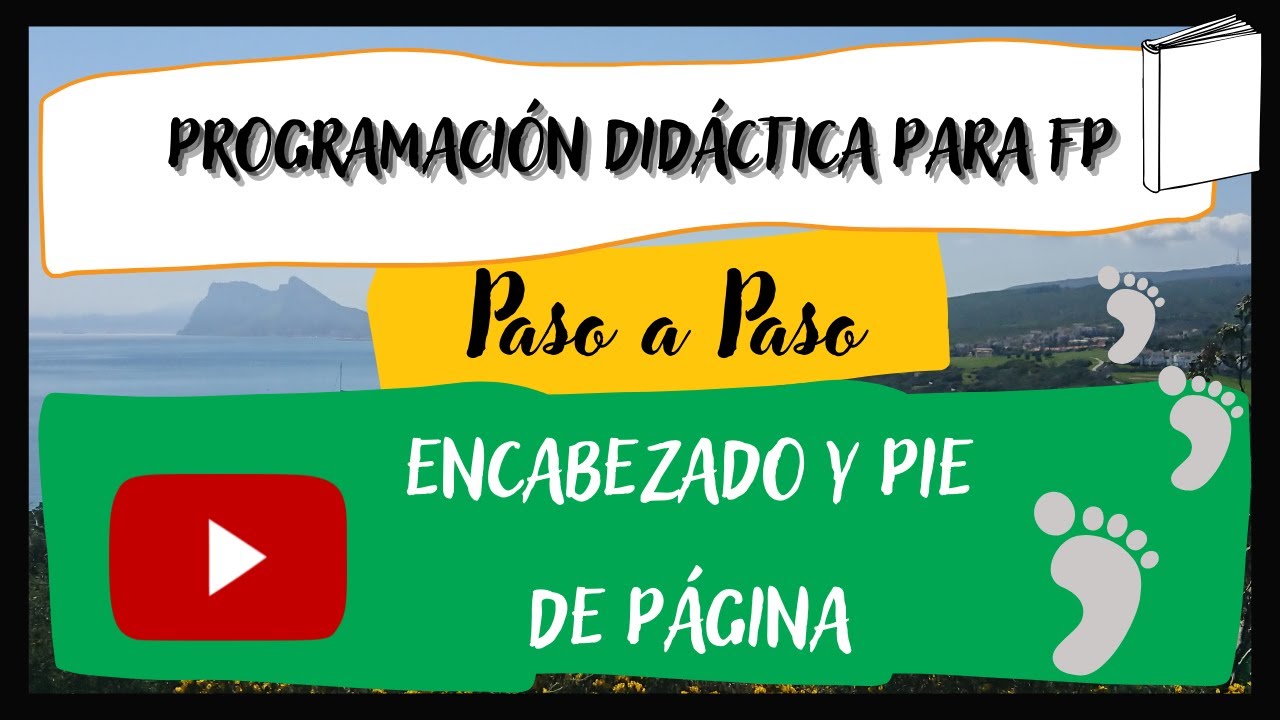 2/18 EJEMPLO PROGRAMACIÓN DIDÁCTICA FP [Paso a Paso 2022 - 2023] ENCABEZADO Y PIE DE PÁGINA
