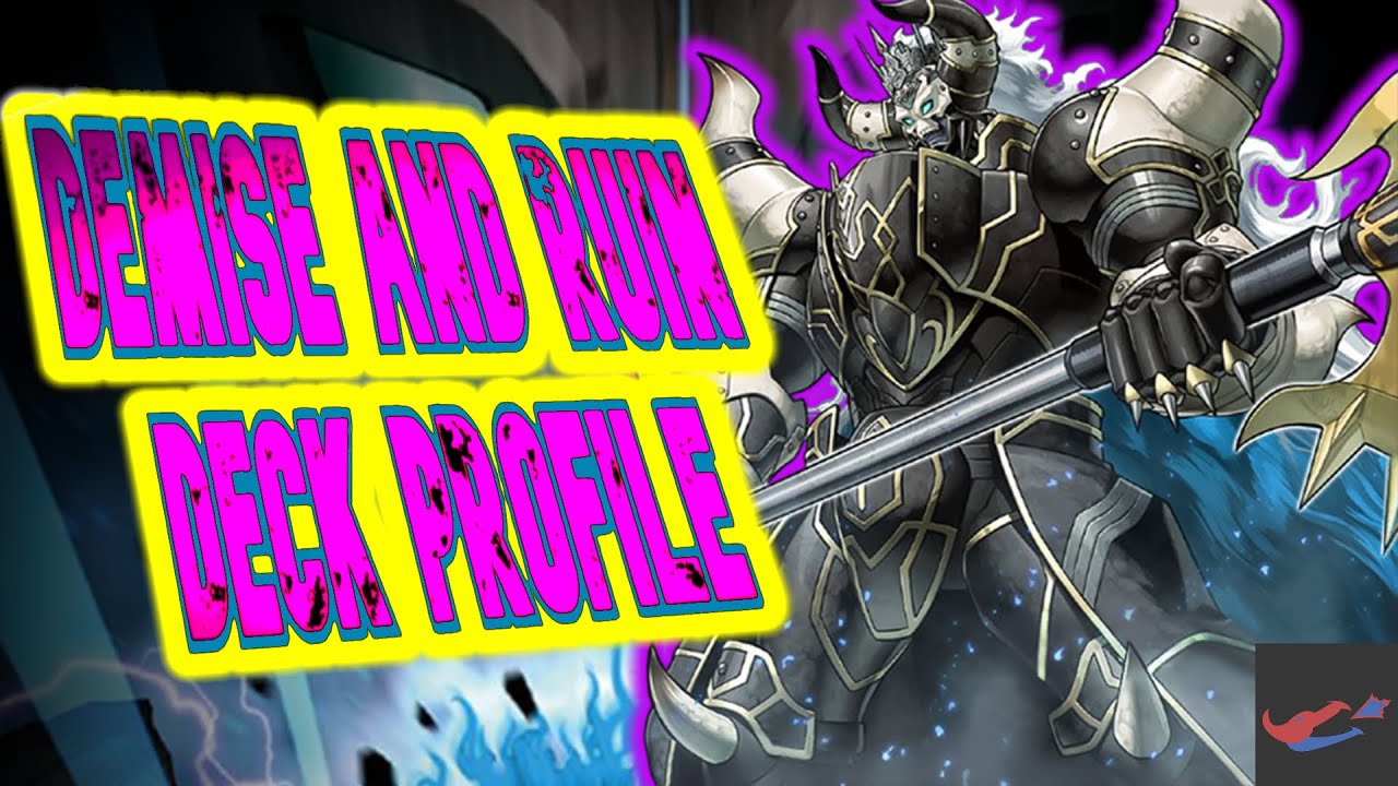 Yu-Gi-Oh! *IN DEPTH* Demise And Ruin Deck Profile March 2021