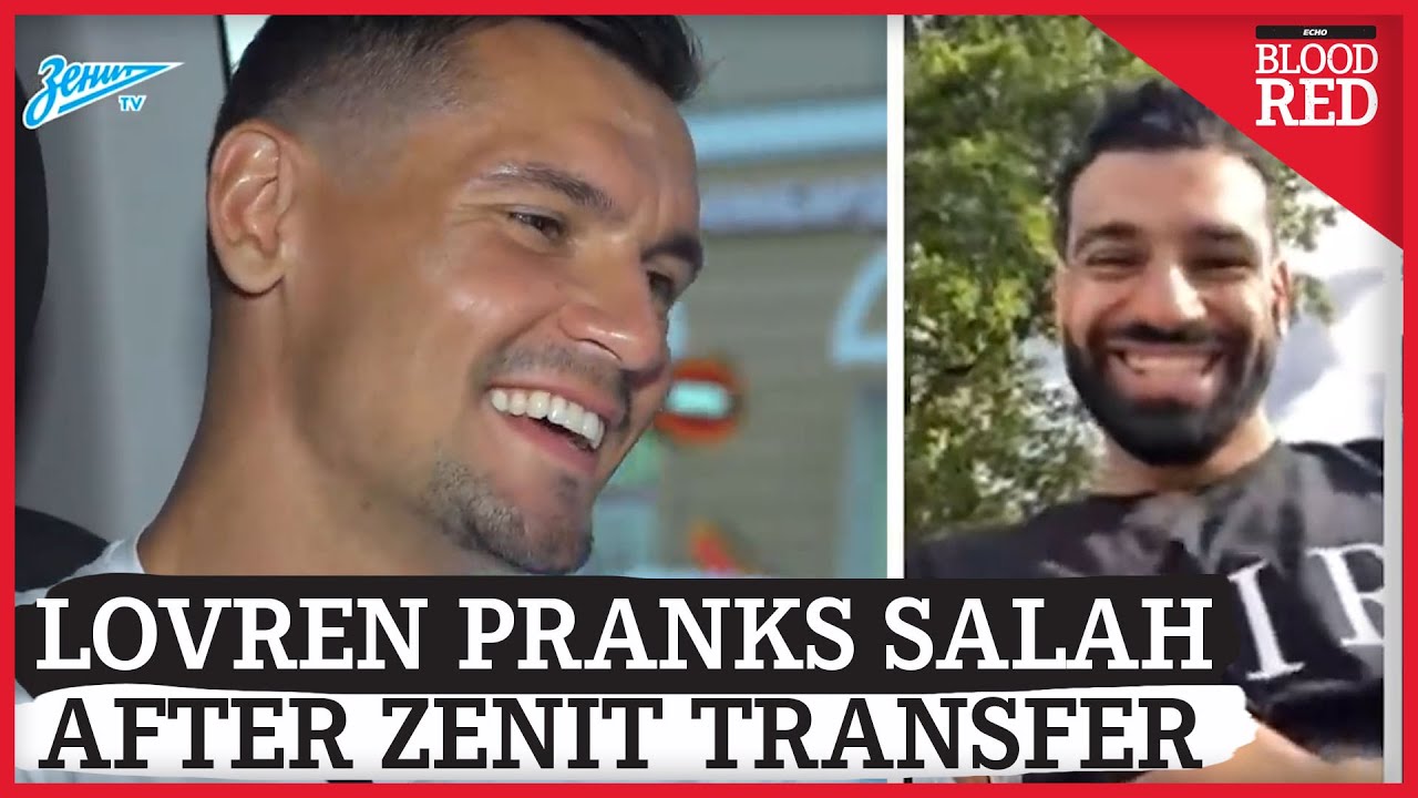 LOVREN PRANKS SALAH | Dejan Calls Former Team-mate After Transfer