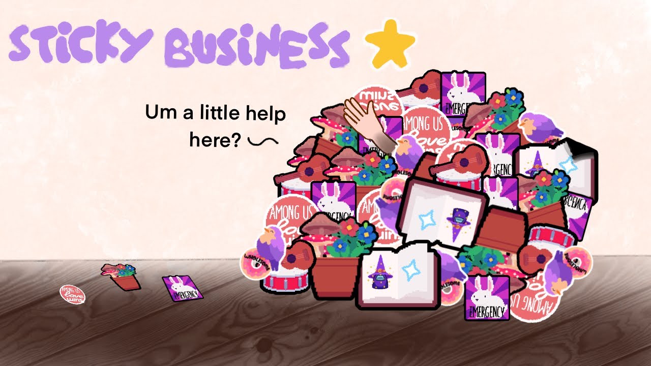 Having a Sticky Sticker shop in Sticky Business!