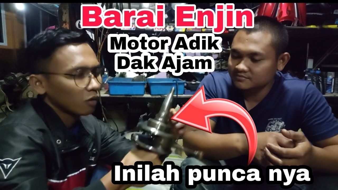 Barai Enjin Motor Adik @dakajam