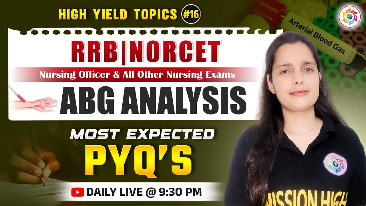 ABG ANALYSIS | NORCET High Yield Topic #16 | RRB, NORCET | Most Expected MCQs |  #norcetmcqs #rrb