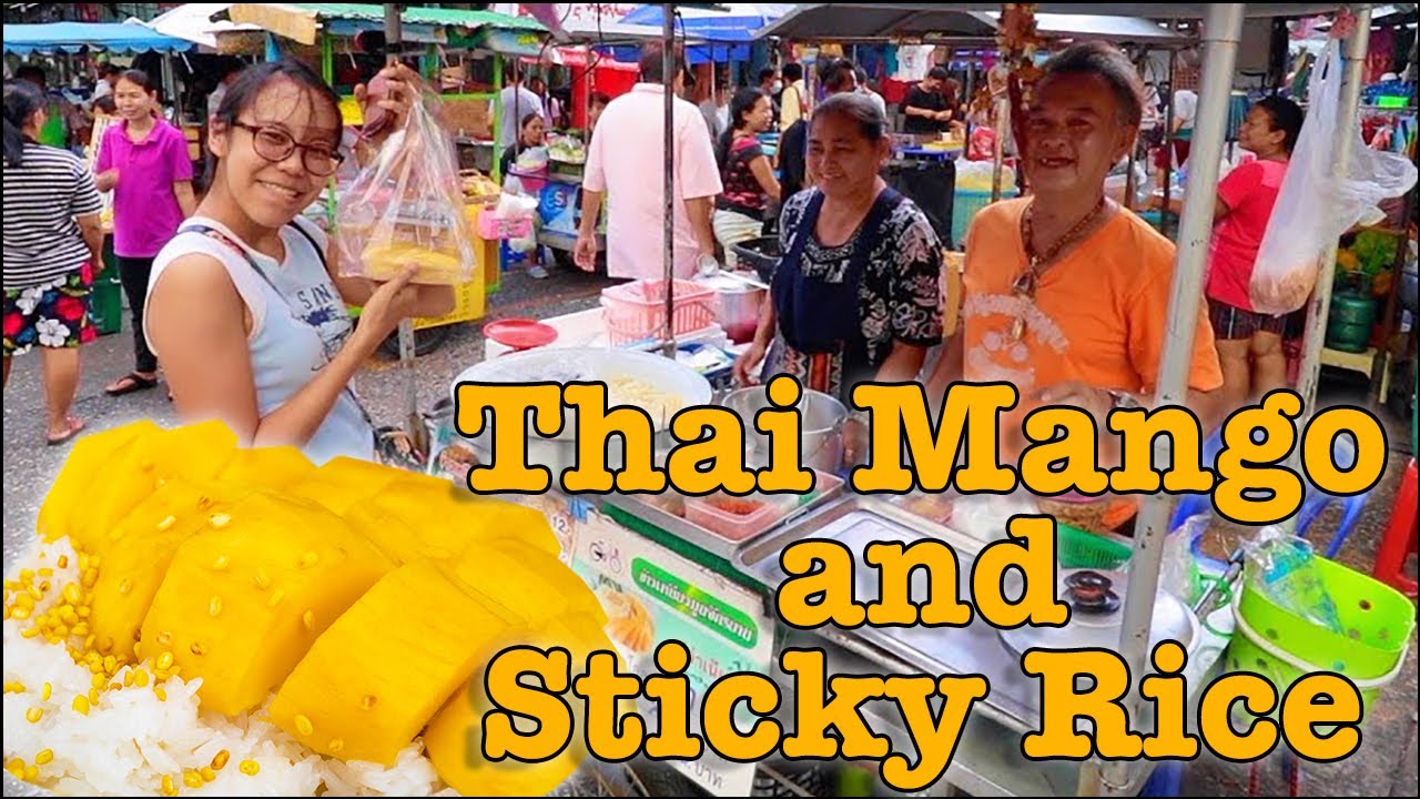 The BEST Mango and Sticky Rice in BANGKOK