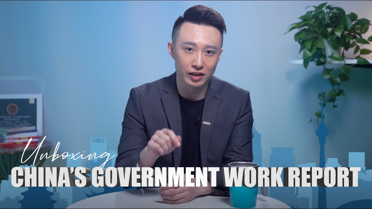 Unboxing China: What is China's annual government work report?