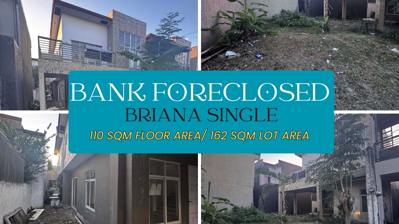   BANK FORECLOSED/ Briana Single Attached/ 162 sqm Lot Area, 110 sqm Floor Area. Below Market Price.