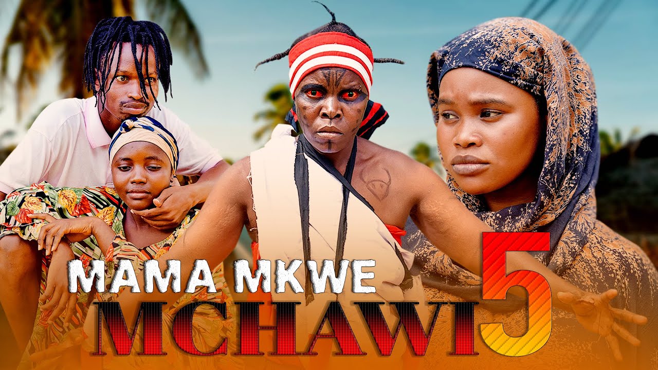MAMA MKWE MCHAWI EP 5
