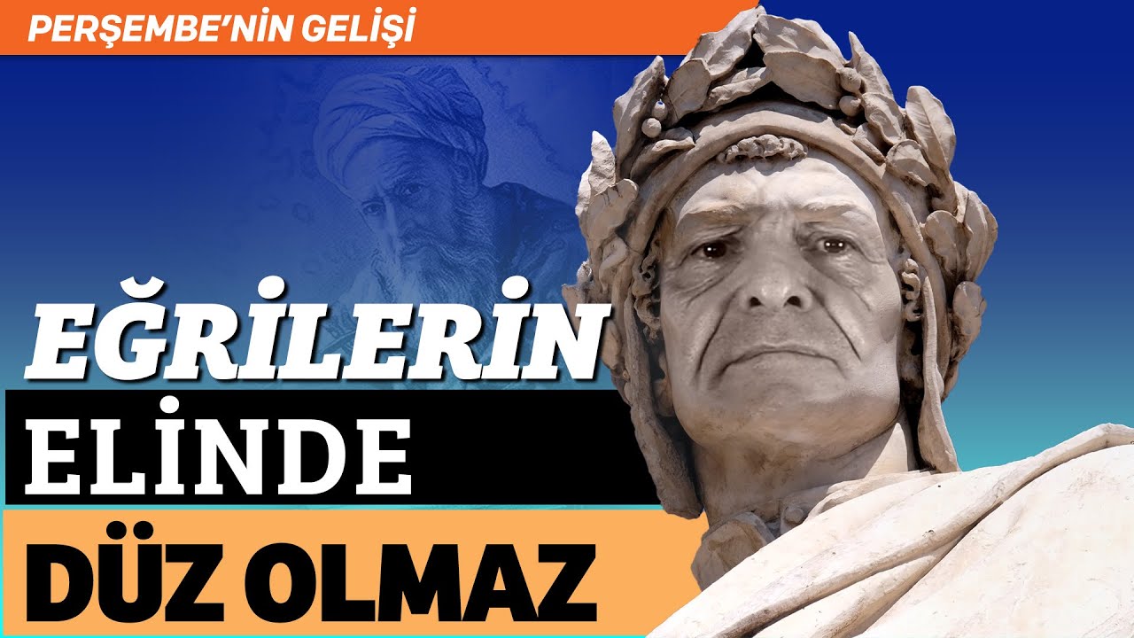 Perşembe'nin Gelişi - Eğrilerin Elinde Düz Olmaz | Ali Perşembe