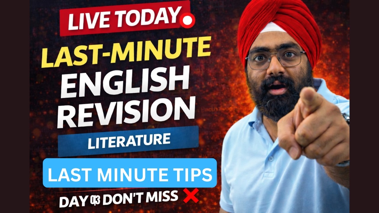 🔴Day 03 | Last-Minute English Revision LIVE | Literature | Last Minute tips