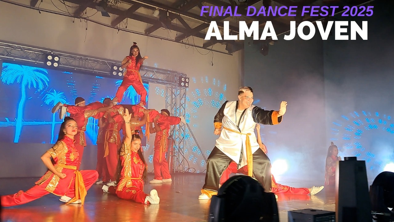 ALMA JOVEN || FINAL DANCE FEST 2025