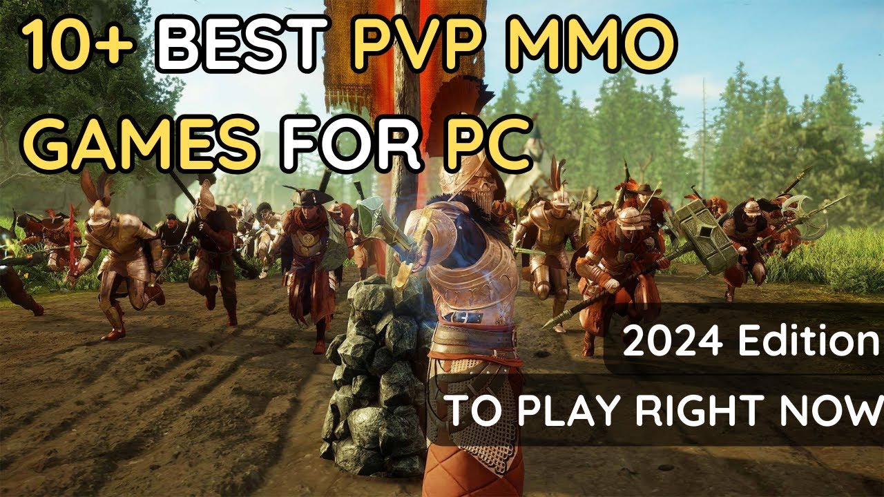 10+ Best PvP MMO games for PC to play right now | 2024 | No Commentary
