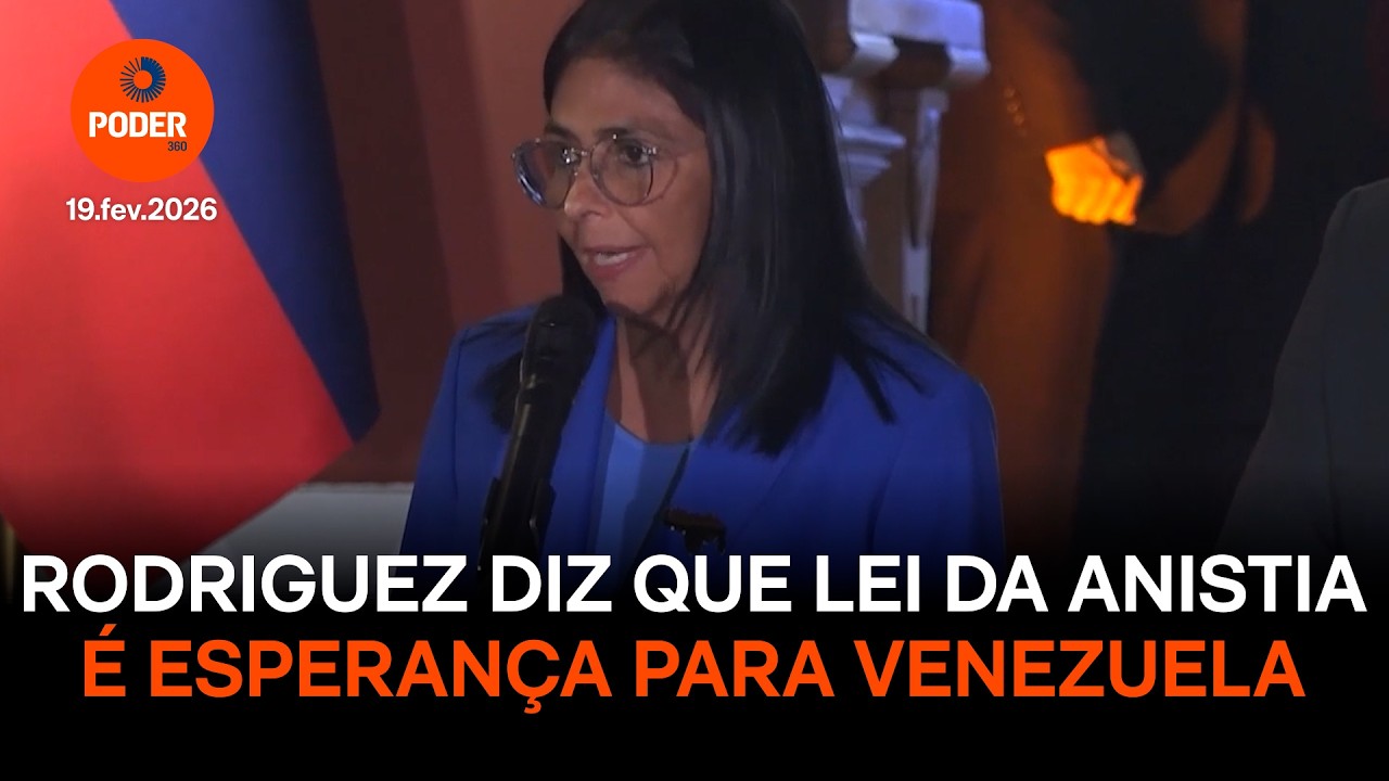 Esperança para a Venezuela, diz Rodríguez sobre lei de anistia