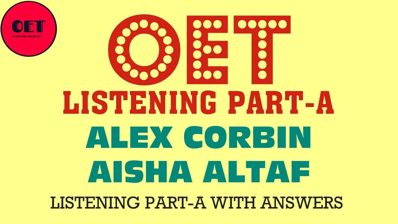 OET listening practice material: Part A