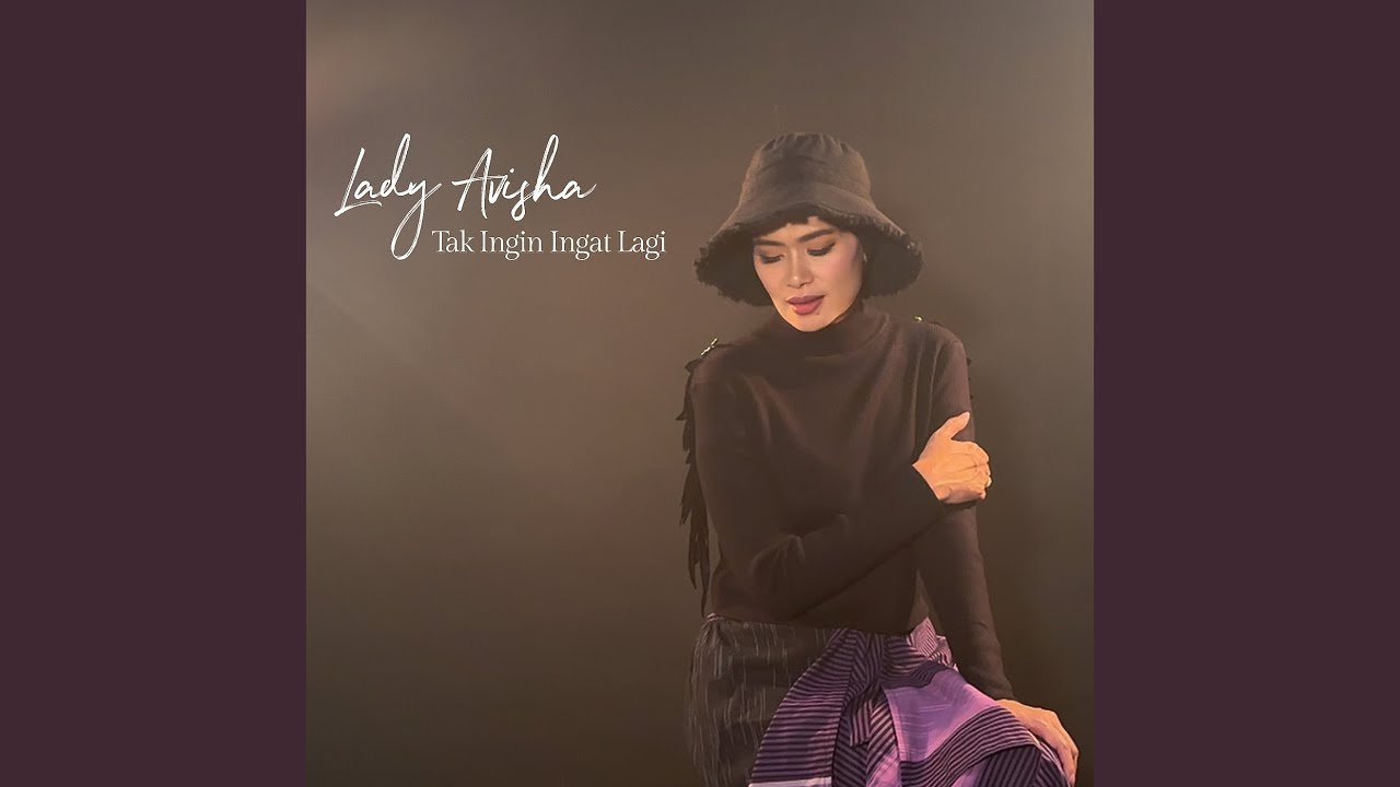 Tak Ingin Ingat Lagi