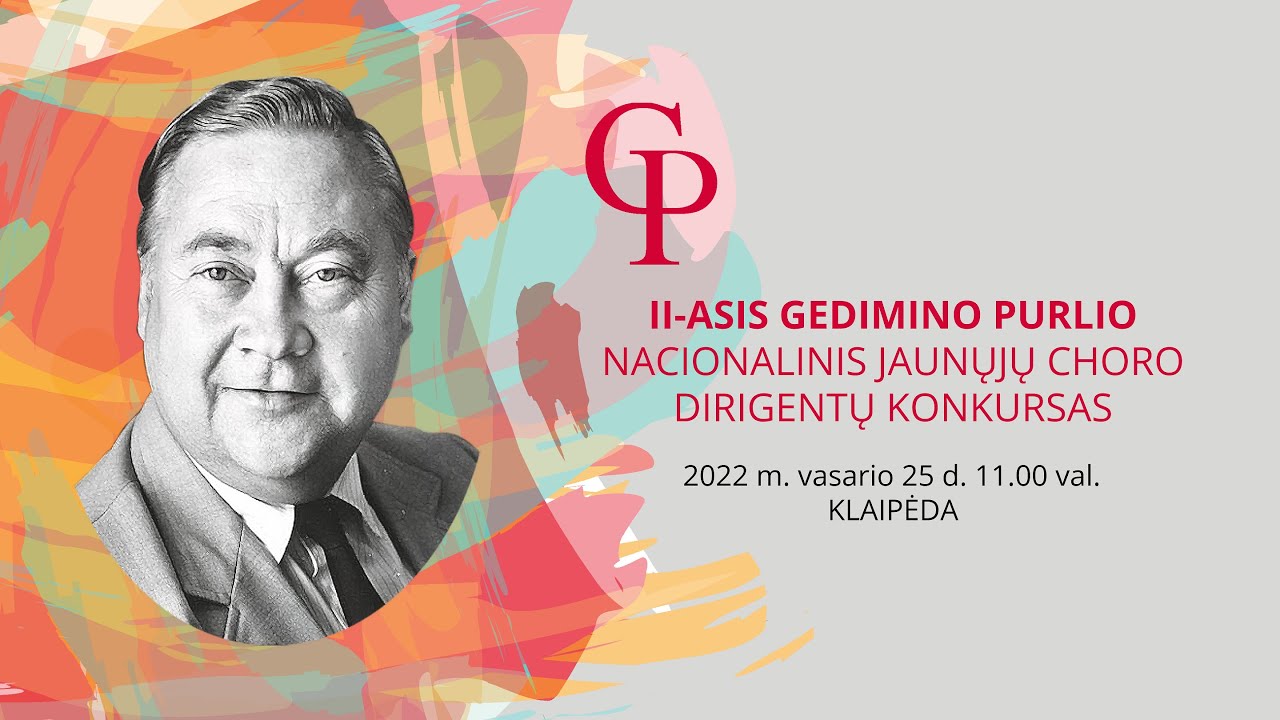 II Gedimino Purlio nacionalinis jaunųjų choro dirigentų konkursas 2022