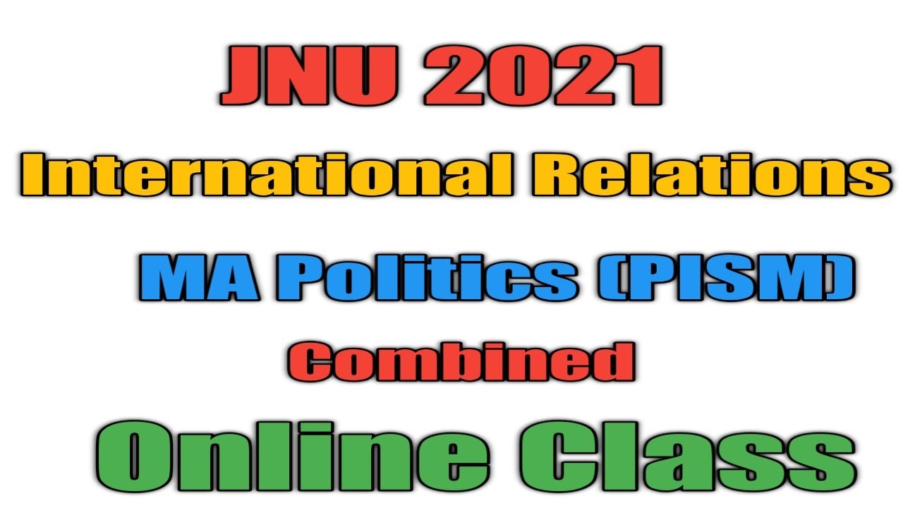 JNU 2021 MA IR & PISM Combined Class Demo Lecture | Question Bank | Test Series | Complete Notes