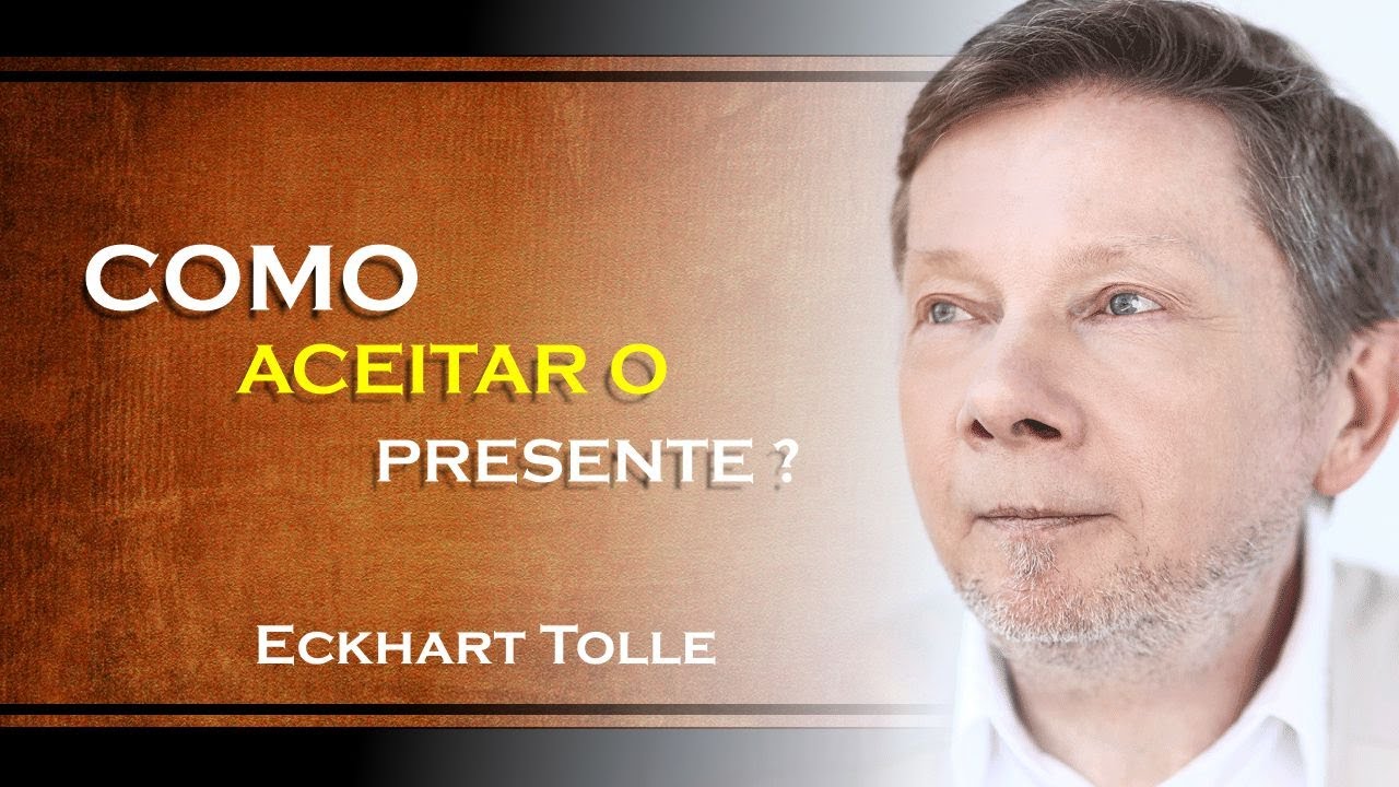 Como alcançar a plenitude interior aceitando o presente , ECKHART TOLLE DUBLADO