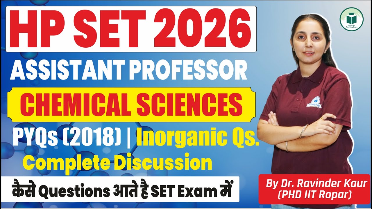 HP SET 2026 | Assistant Professor Chemical Sciences | Inorganic | PYQs 2018 Complete Discussion