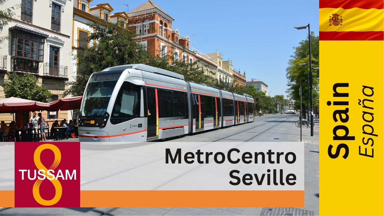 MetroCentro (Tram) Seville / Sevilla