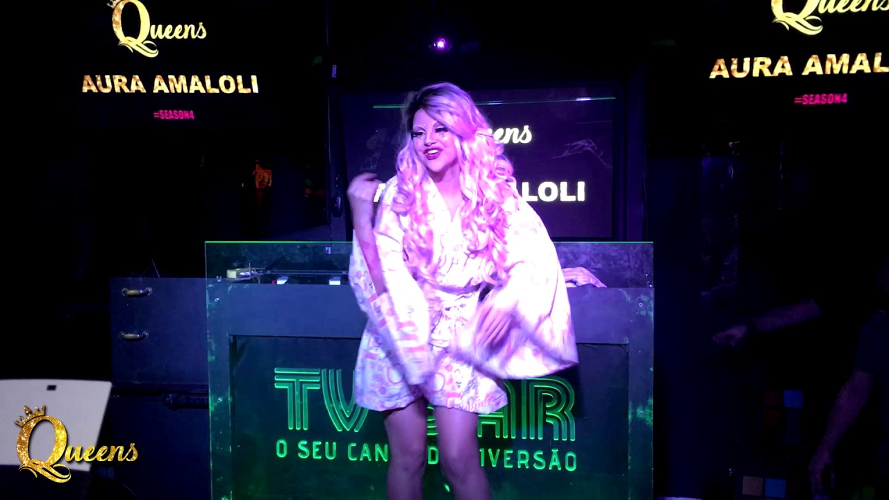 Aura Amaloli - Dollhouse (Queens O Concurso 02/07/17)