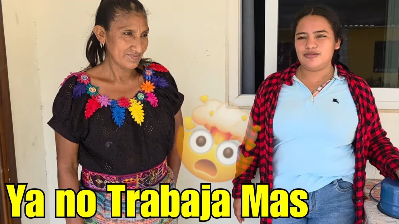 OMG! Despedi a Doña Lencha Ya no Trabajará Mas Conmigo😱🤯