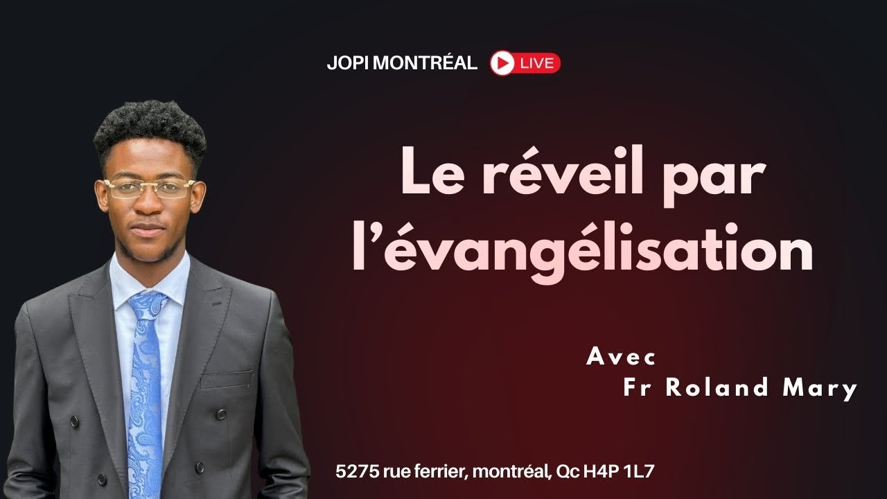 FIRE || LE RÉVEIL PAR L'ÉVANGÉLISATION  || 07 MARS 2026