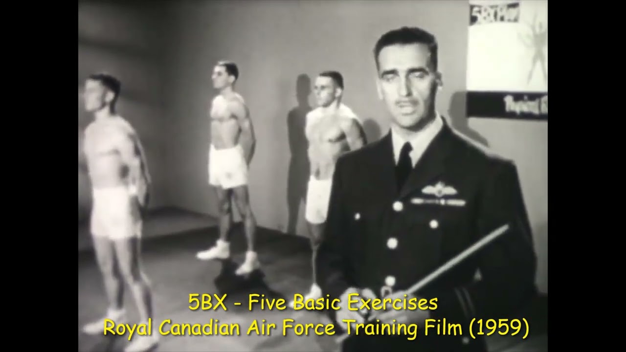 5BX: Five Basic Exercises - Royal Canadian Air Force Training Film (1959)