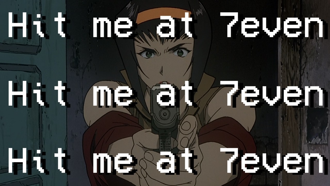 Hit me at 7even - RAT§TRAP | Bebop AMV