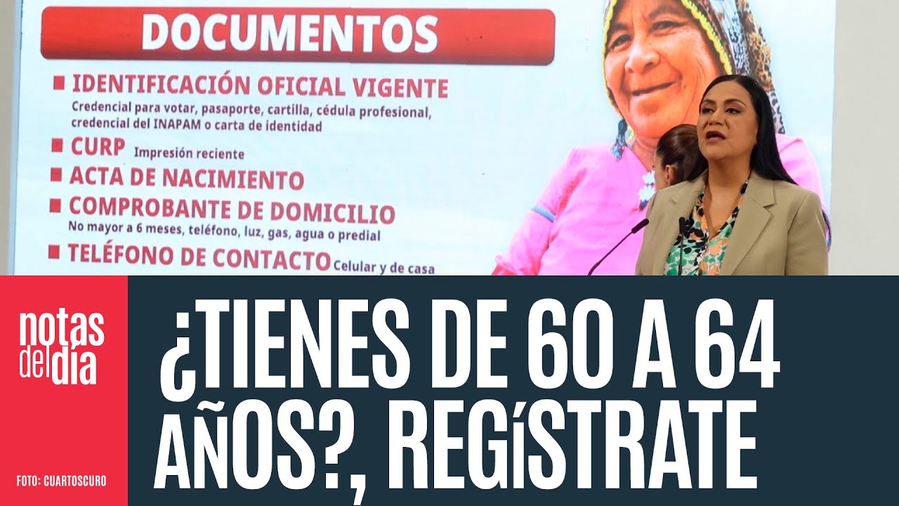 Pensión Mujeres Bienestar: ¿Cuándo te puedes registrar y qué documentos necesitas?