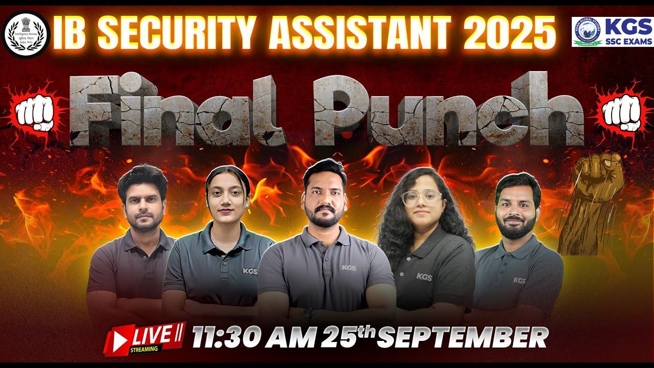IB Security Assistant 2025 | Final Revision Punch | IB Security Assistant MCQs Marathon Class | KGS
