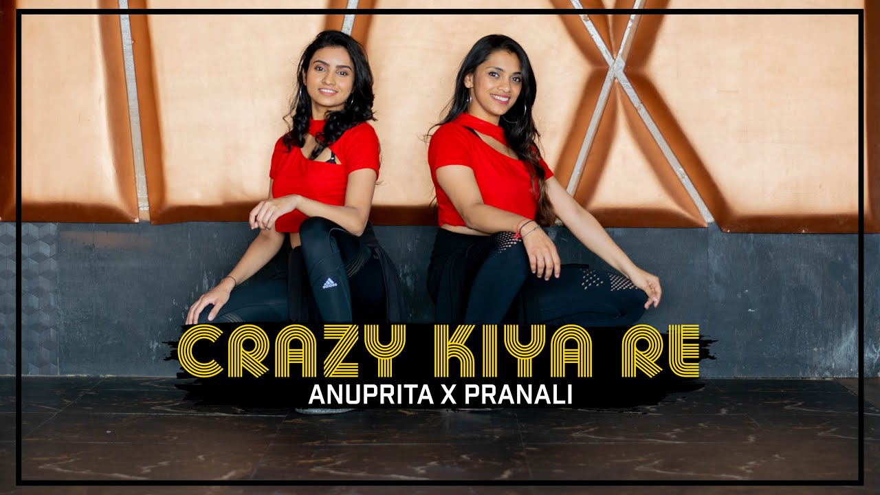 Crazy Kiya Re | Dance Cover | Pranali x Anuprita | Bolly-Hop Choreography | Aishwarya R, Hrithik R |