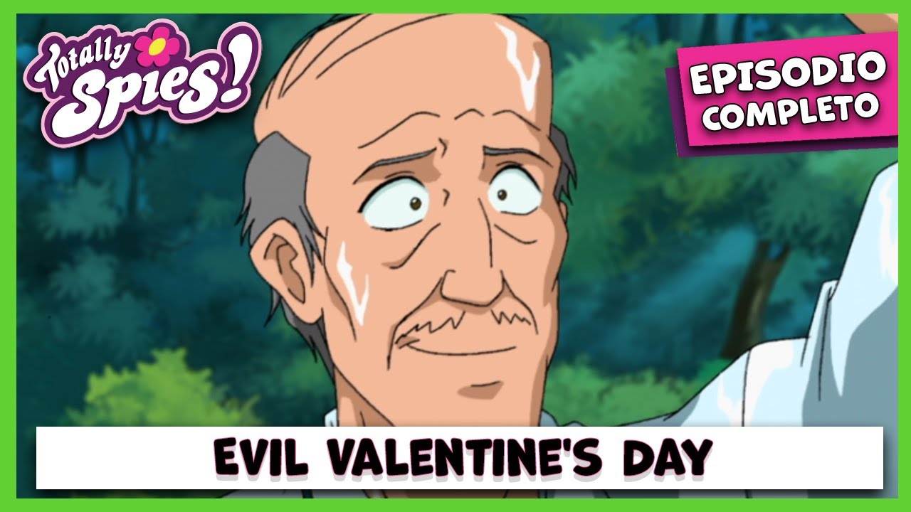 Totally Spies! Italiano | Stagione 3, Episodio 20 - Evil Valentine's Day