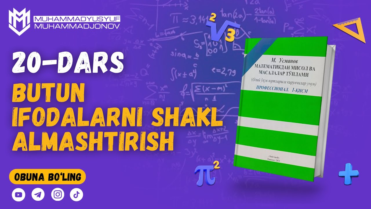 20-DARS Butun ifodalarni shakl almashtirish