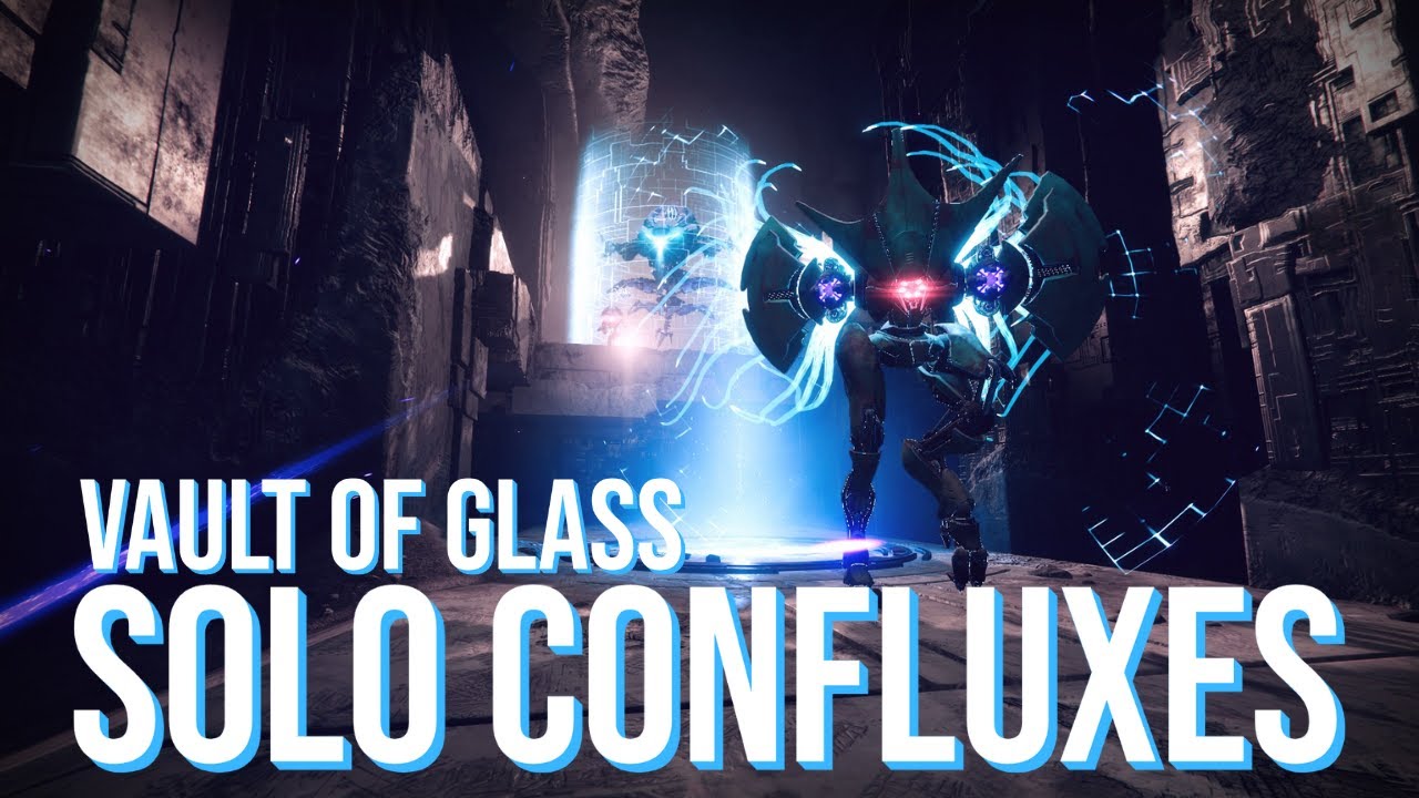 Solo Confluxes | Vault of Glass  | Renegades