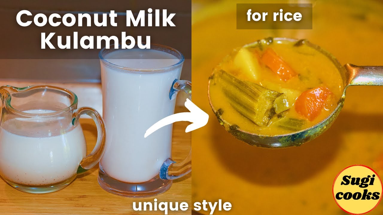 🌟 Thengai Paal Kulambu / Nalar Doodh Ounty 😍 / Recipe with Coconut Milk / Sourashtra Recipes