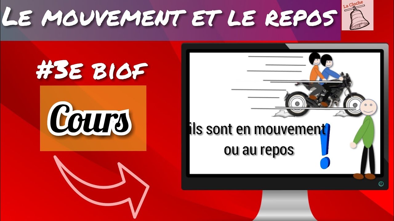 le mouvement et le repos-cours-3éme collège BIOF