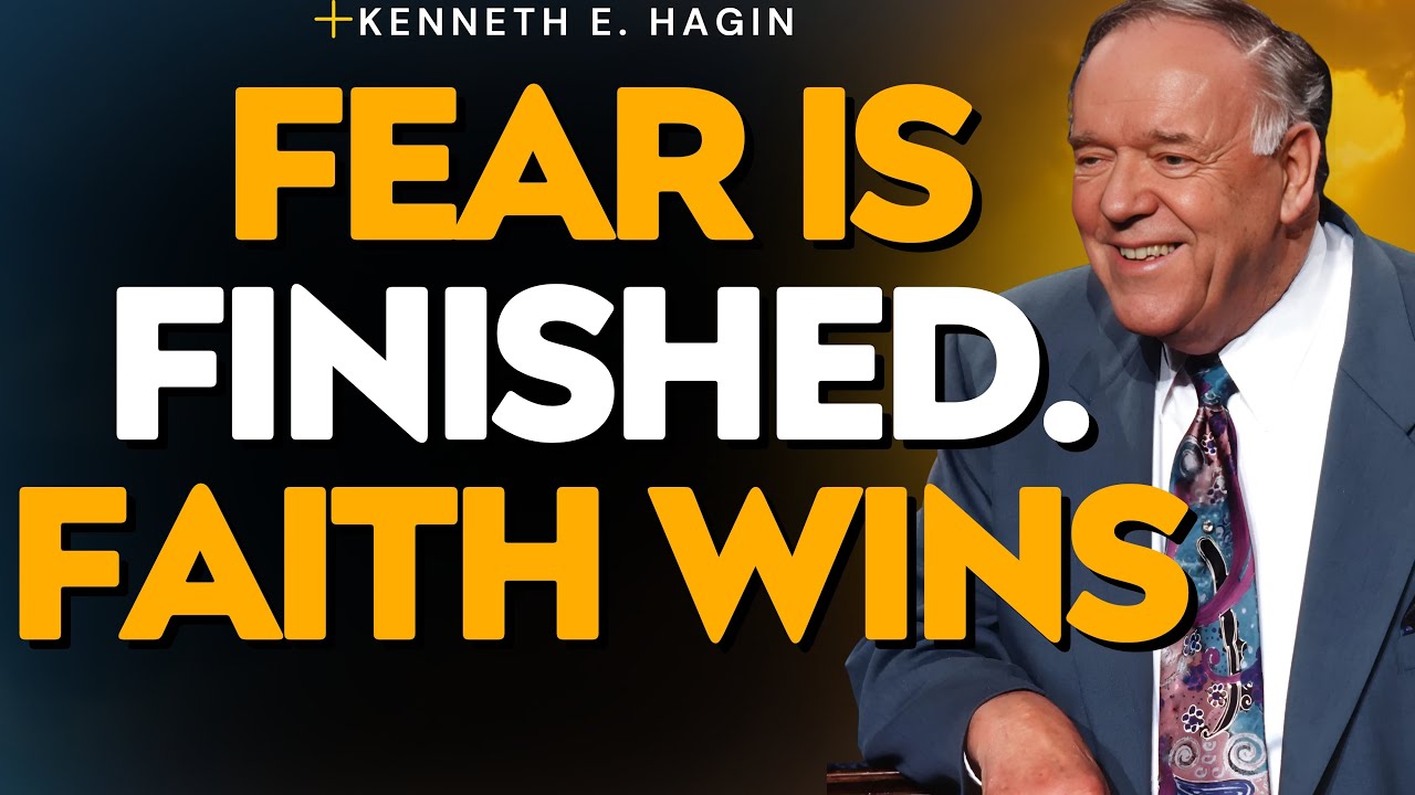 FEAR IS FINISHED: 11 DECLARATIONS to FIGHT Anxiety | FAITH WINS &mdash; Kenneth E. Hagin!!