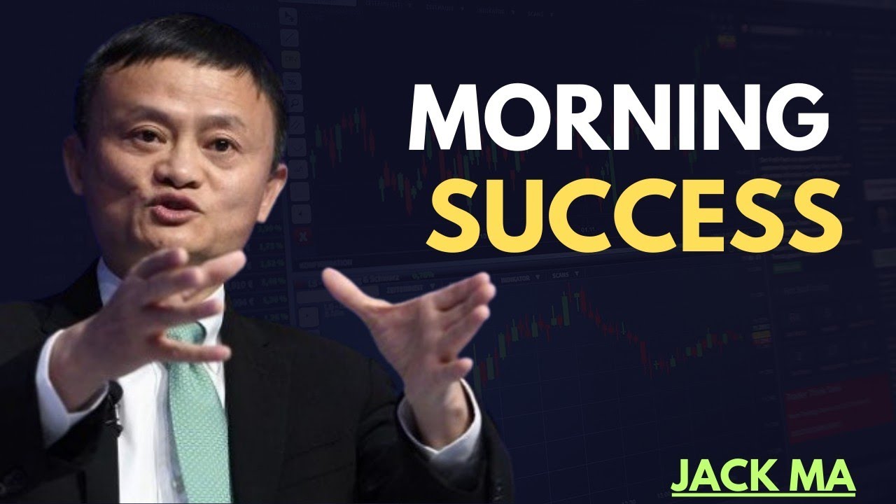 Stop Wasting Your Mornings! 5 Powerful Habits to Win Your Day and Build Massive Success jack ma