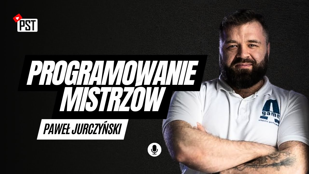 Jak programować trening w tr&oacute;jboju? Paweł Jurczyński | PST TV #29