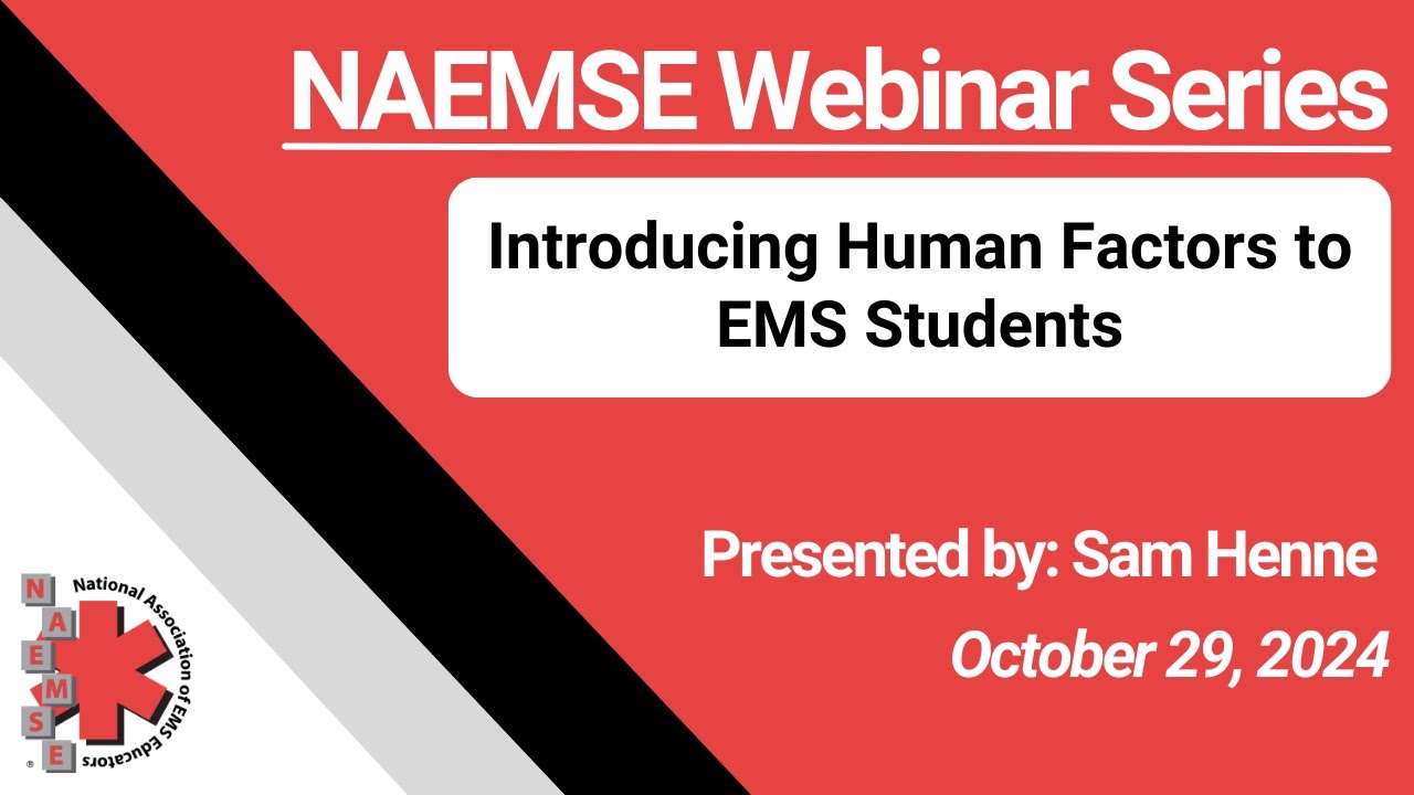Introducing Human Factors to EMS Students