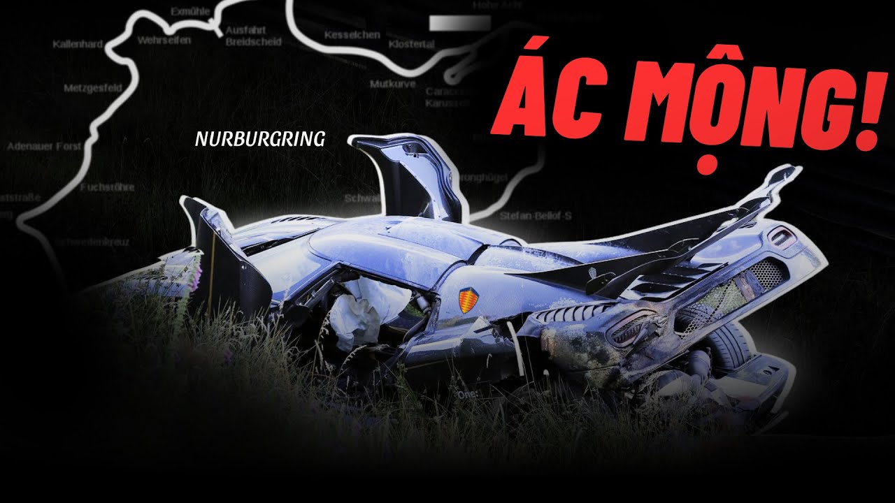CÂU CHUYỆN VỀ KOENIGSEGG VÀ CƠN ÁC MỘNG VỚI TRƯỜNG ĐUA NURBURGRING