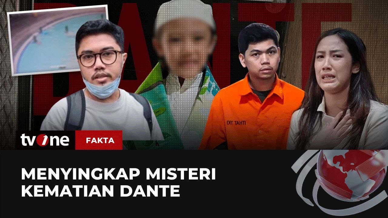 [FULL] Menyingkap Misteri Kematian Dante | Fakta tvOne