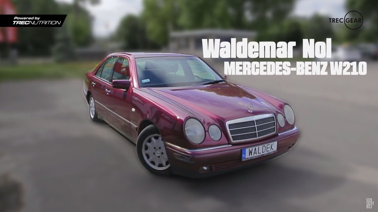 🚗 Czym jeździ Waldemar Nol? - Mercedes-Benz W210 - Seria Trec Gear (Zapytaj Trenera)