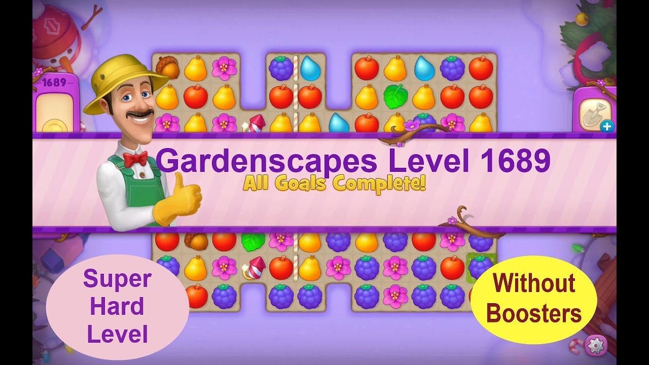 Gardenscapes Level 1689 - [2021]  solution of Level 1689 on Gardenscapes [No Boosters]