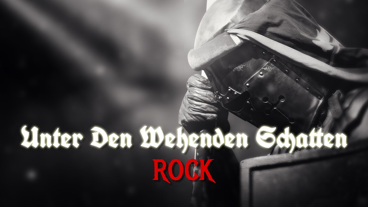 Unter Den Wehenden Schatten (ROCK Version)