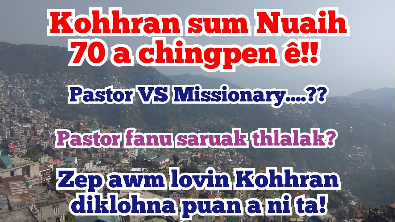 Ekhai,a va rapthlak êm! Kohhran sum nuaih 70 eirutu Pastor chu!