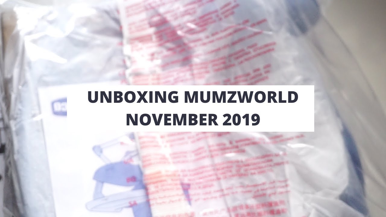 Unboxing | Mumzworld | November 2019