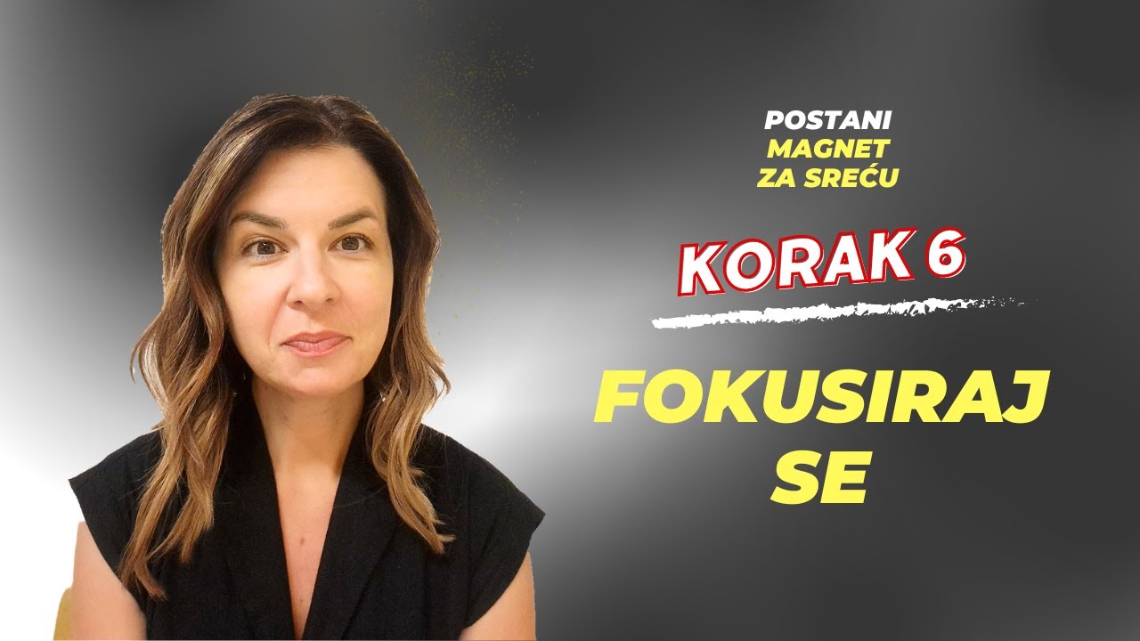 Postani magnet za sreću | KORAK 6