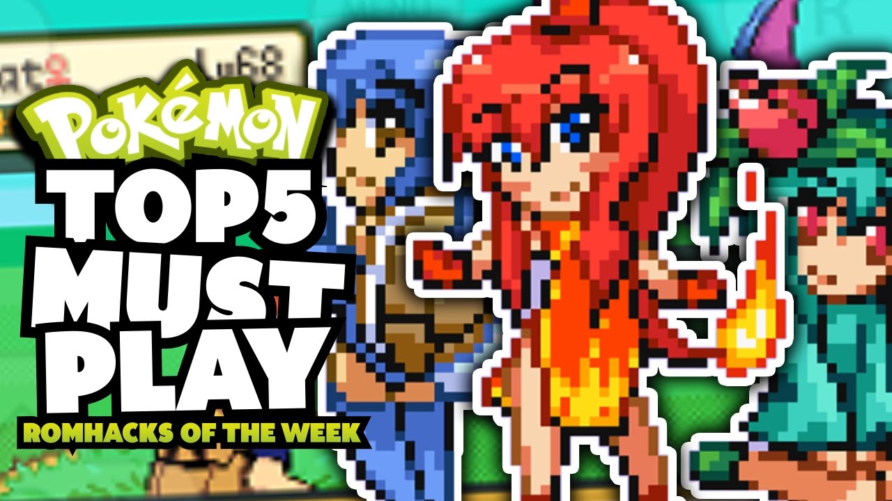 Top 5 Must Play Rom Hacks Of The Week #2